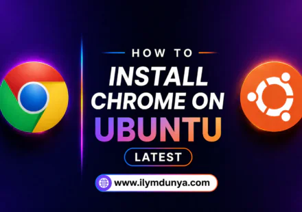 How to Install Google Chrome in Ubuntu