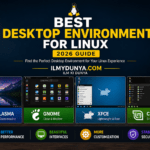 Best Desktop Environment for Linux