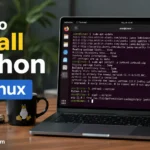 How To Install Python on Linux